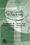 Heart of a Shepherd / El Corazon de un Buen Pastor