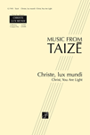 Christe, lux mundi