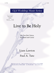 Live to Be Holy