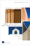 Misa Una Santa Fe / One Holy Faith Mass - Choral edition