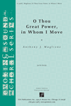 O Thou Great Power, in Whom I Move