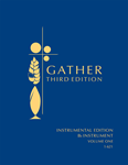 Gather, Third Edition - B-flat Instrument edition