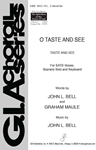 O Taste and See