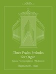Three Psalm Preludes