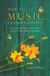 Making Music Cooperatively