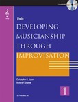 Developing Musicianship through Improvisation, Book 1 - Violin edition