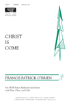 Christ Is Come