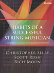 Bass Habits of a Successful String Musician
