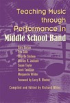 Teaching Music Through Performance In Middle School Band