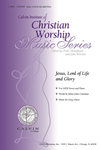 Jesus, Lord of Life and Glory