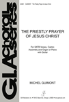 The Priestly Prayer of Jesus Christ