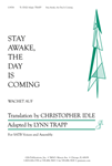 Stay Awake, the Day Is Coming