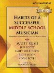 GIA PUBLICATIONS G-9147 Habits of a Successful Middle School Musician - Alto Saxophone