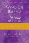 Work-Life Balance for Music Educators
