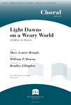 Light Dawns on a Weary World