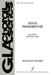 Jesus, Remember Me