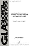 A Choral Blessing with Alleluias