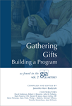 Gathering the Gifts: Building a Program