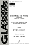 Drawn by His Word