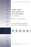 How Deep the Silence of the Soul