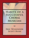 Habits of a Successful Choral Musician