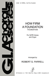 How Firm a Foundation