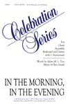In the Morning, in the Evening