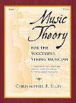 Cello Music Theory for the Successful String Musician, Book 1