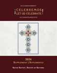 Celebremos/Let Us Celebrate Accompaniment 2024 Supplement - Guitar edition