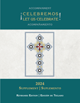 Celebremos/Let Us Celebrate Accompaniment 2024 Supplement - Keyboard edition