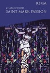 Saint Mark Passion
