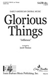 Glorious Things