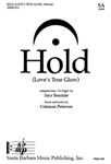 Hold (Love’s True Glow)