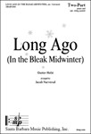 Long Ago (In the Bleak Midwinter)