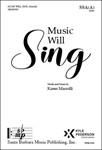 Music Will Sing