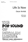 Life Is Now