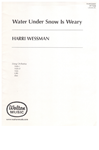 Water Under Snow Is Weary (String Orchestra Parts)
