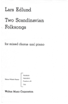 Two Scandinavian Folksongs