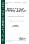 Black Is the Color of My True Love's Hair