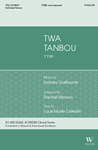 Twa Tanbou (TTBB)