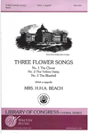 Three Flower Songs