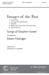 Images of the Past (Some Folks, Go 'Way from My Window, Nelly Bly, Black Is the Color of My True Love's Hair, Skip to My Lou)
