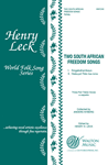 Two South African Freedom Songs (Singabahambayo, Haleluya! Pel tsa rona)