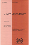 I Live and Move