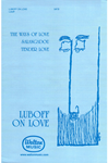 Luboff On Love (The Ways of Love, Salangadou, Tender Love)