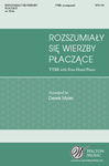 Rozszumialy Sie Wierzby Placzace ( From the Willows There Came Up a Whispering)