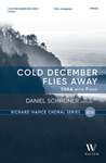 Cold December Flies Away (SSAA)
