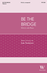Be the Bridge