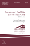 Sometimes I Feel Like a Motherless Child (SATB)