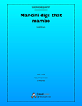 Mancini Digs That Mambo